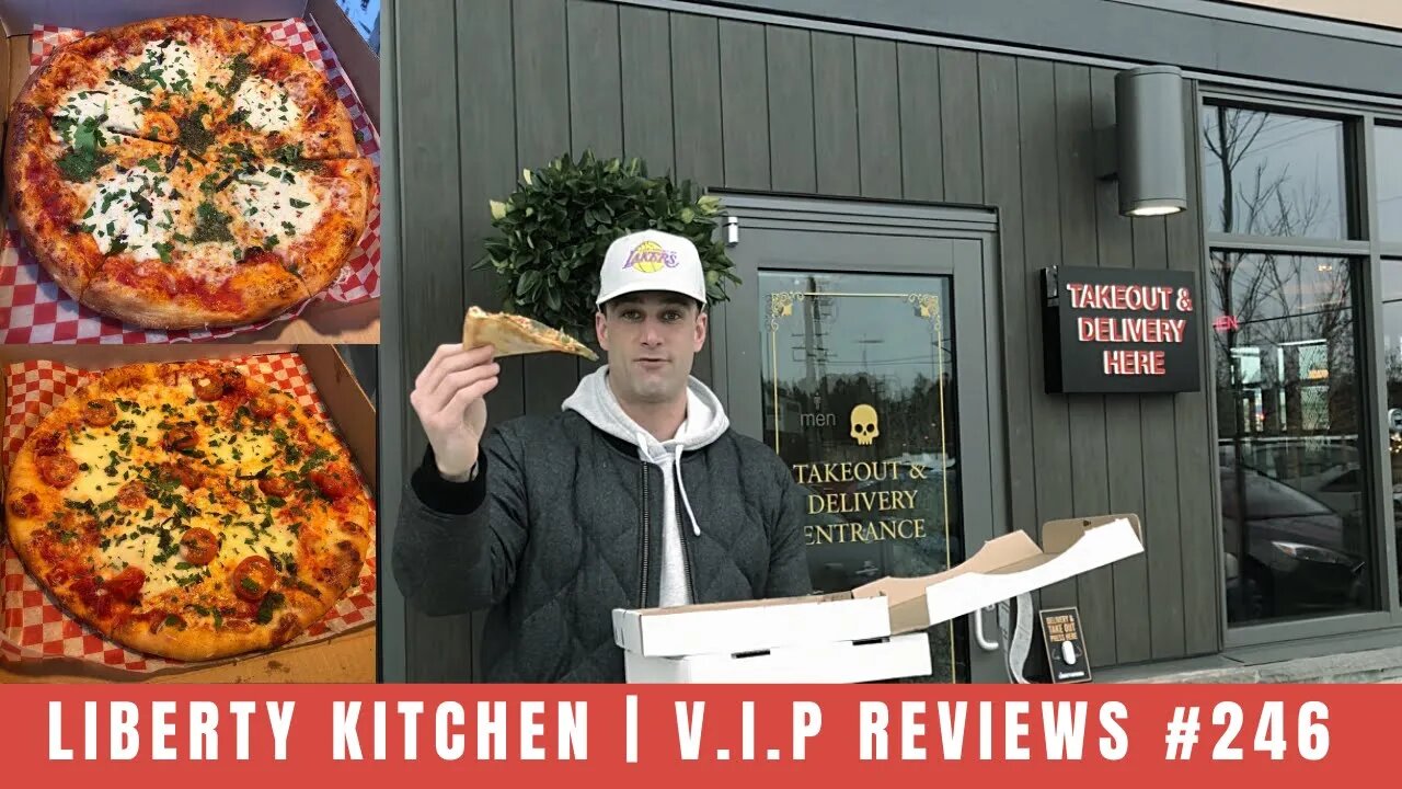 Liberty Kitchen | V.I.P Reviews #246