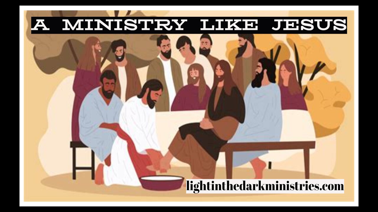 A MINISTRY LIKE JESUS