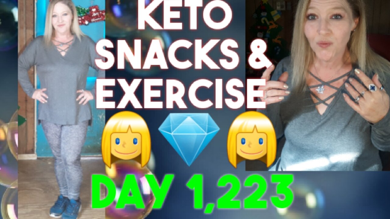 Keto Snacks and Exercise, day 1223