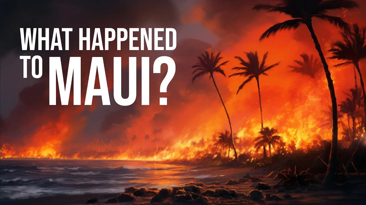 Ep. 29 - What Happened To Maui?