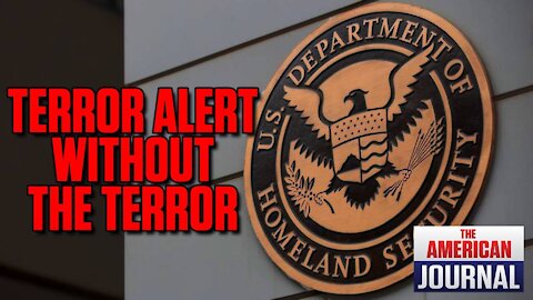 DHS Admits: No Basis To Terrorism Warning