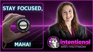 'Intentional' Live Season 1, Ep. 39: 11-28-2024 -- "Stay Focused, MAHA!"