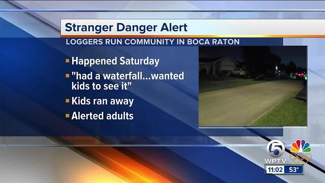 Stranger danger alert in Boca Raton