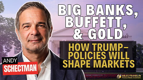 Big Banks, Buffett, & Gold (Bullion Bulletin - 11/15/24)