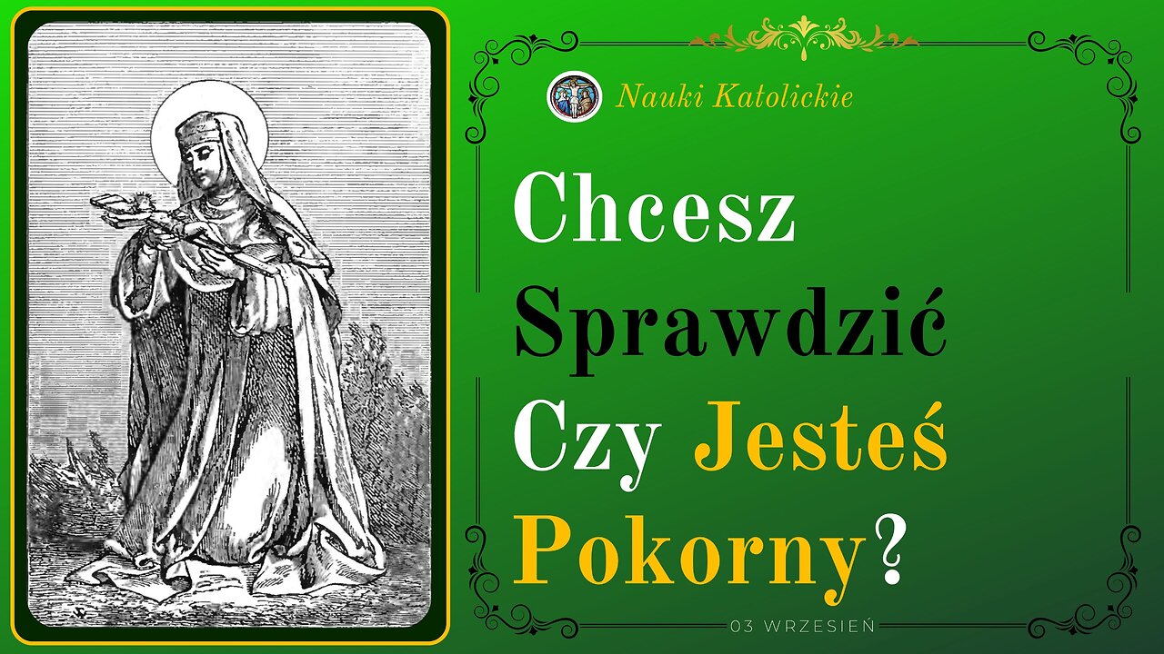 Chcesz Sprawdzić Czy Jesteś Pokorny | 03 Wrzesień