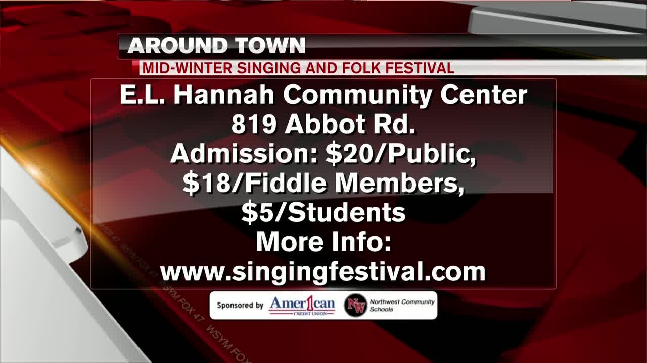 Around Town - Mid-Winter Singing and Folk Festival - 1/28/20