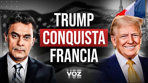 Trump conquista Francia - Episodio 48