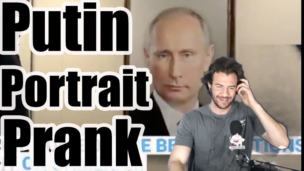 Russian Pranks others with Putin Portrait