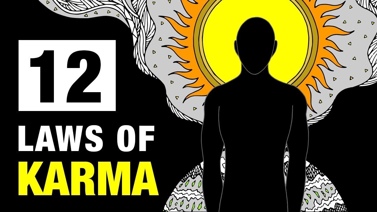 The 12 Laws Of Karma That Will Change Your Life