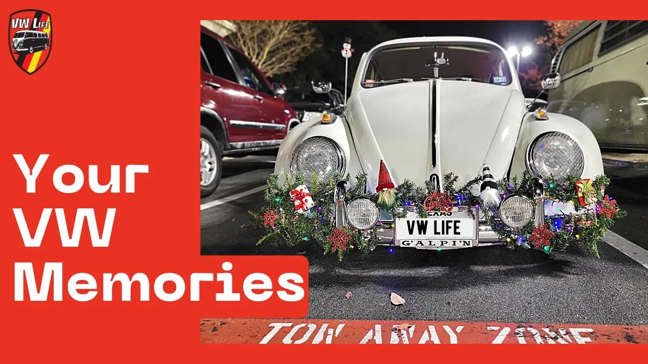 Let's Hear Everyone's Favorite VW Memory!