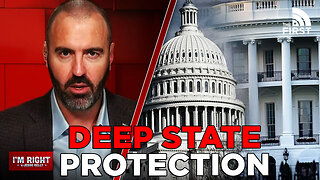 HOW THE DEEP STATE IS PROTECTING ITS OWN!