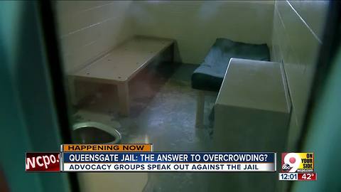 Advocacy groups: Reopening Queensgate is not the solution to overcrowding at Hamilton Co. Justice Center