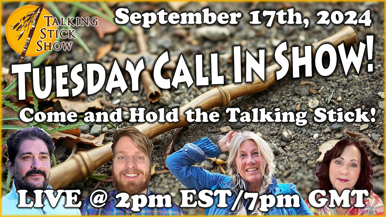 Talking Stick Call In Show - Come Hold The Talking Stick! Link below