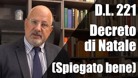 DL 221 – il Decreto di Natale spiegato bene