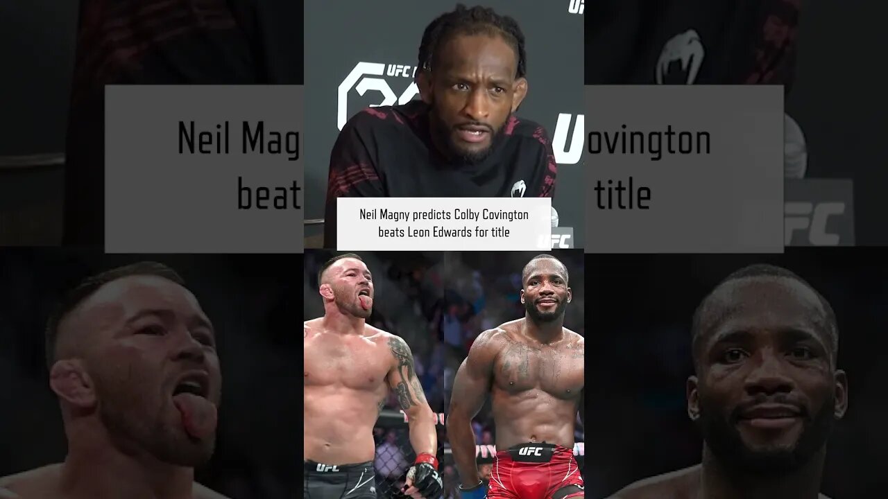 Colby Covington beats Leon Edwards! Neil Magny breaks down the next welterweight title fight.