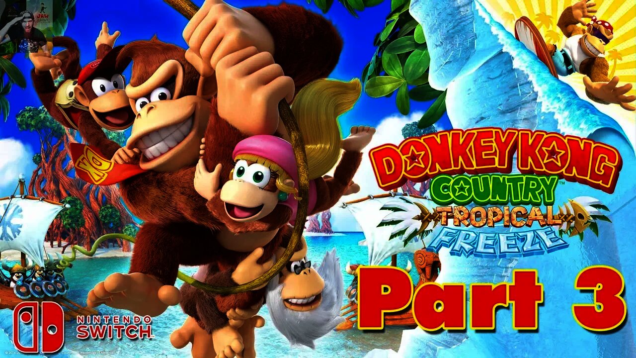 [🔴LIVE] DKC: Tropical Freeze Let's Play / Walkthrough (Funky Mode) - PART 3 FINAL WORLD