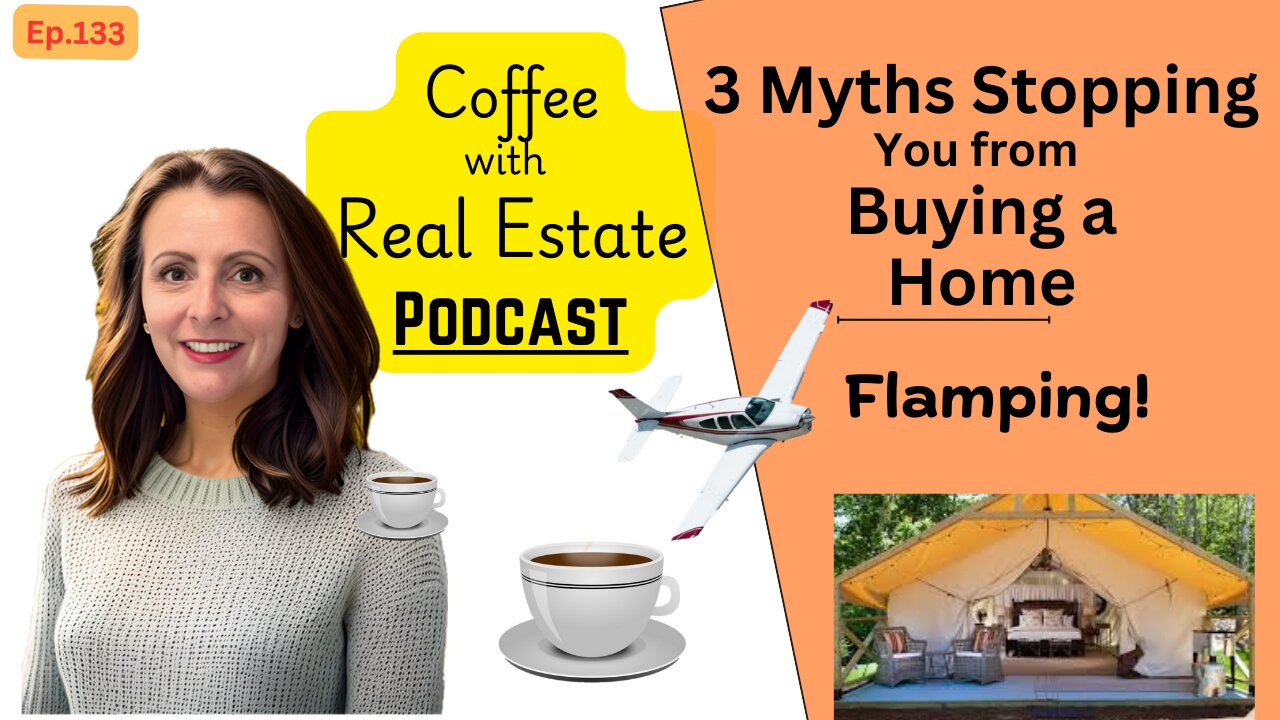 Myths keeping you from buying a home, Flamping