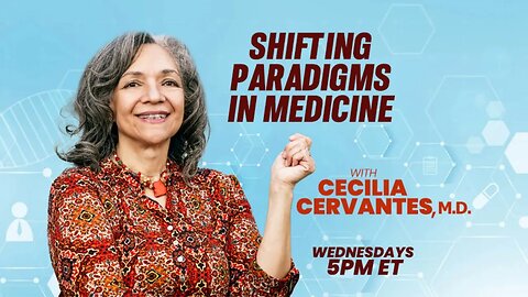 Shifting Paradigms in Medicine #8 - Judith Pennington