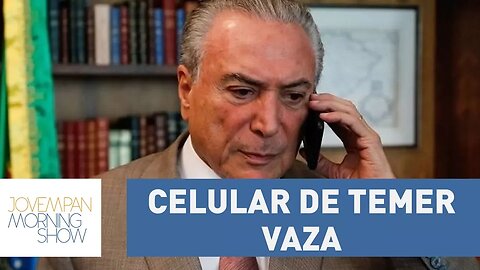 Número de celular de Temer "vaza" e presidente acaba atendendo repórter