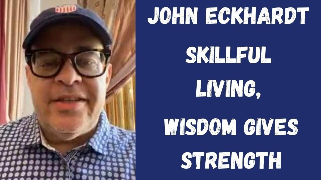 John Eckhardt-Wisdom Gives Strength