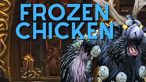 World of Warcraft Wrath Classic- Frozen Chicken!