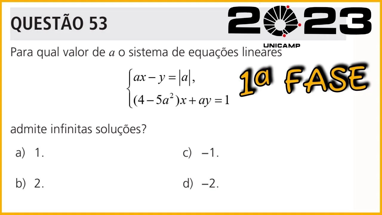 QUESTÃO 53 : VESTIBULAR UNICAMP 2023