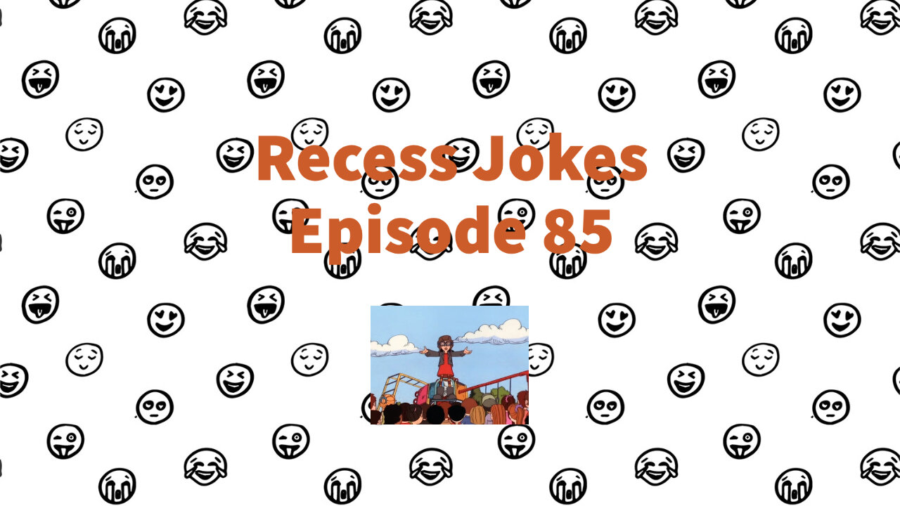 Recess Jokes - Episode 85 - Swing on Thru to the Other Side