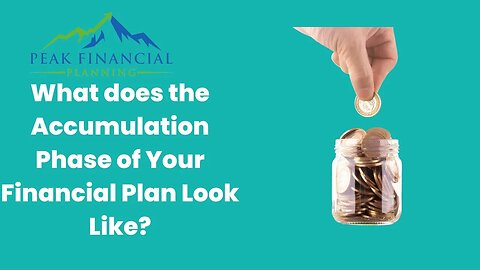 What does a Financial Plan for an Accumulator look like?