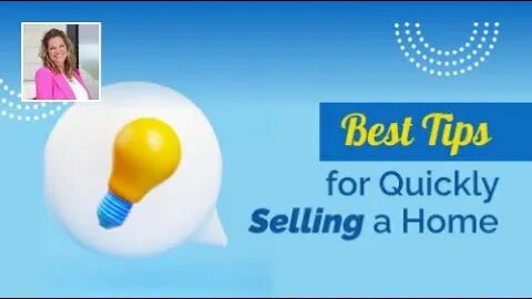 Best Tips for Quickly Selling a Home