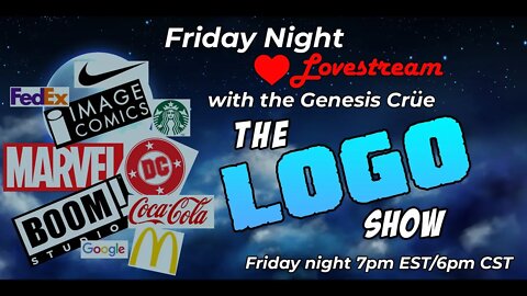 Friday Night Lovestream with the Genesis Crüe! The Logo Show!