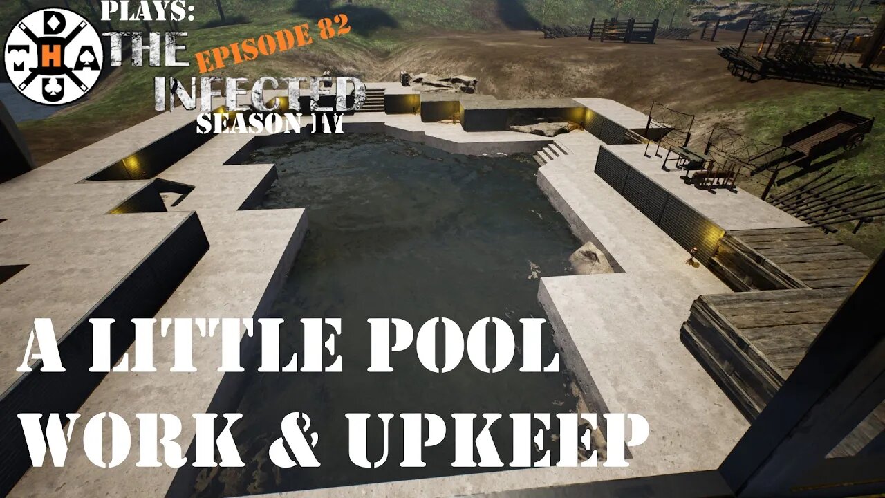 Working On The Pool A Little, Dying, Getting Distracted And Organizing The Infected Gameplay S4EP82