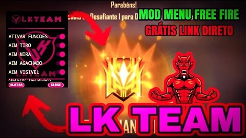 MOD MENU LK TEAM DOS GLOBAL 😎 GRINGO XP FF COM AIMKILL IMEDIATO SEM BAN ANTI FECHAMENTO FF