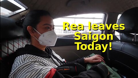 Rea Leaves Saigon Today - will really miss that lady.