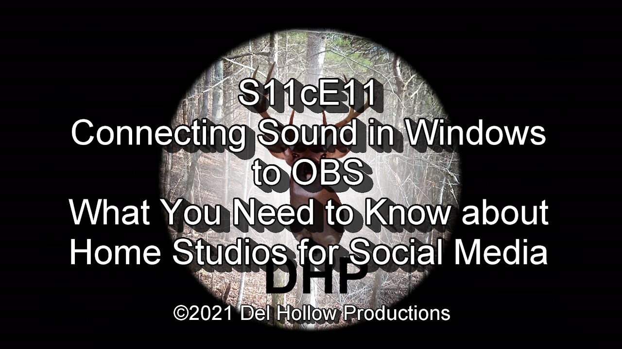 S11cE11 - Connecting Sound in Windows to OBS - What You Need to Know about Home Studios for SM