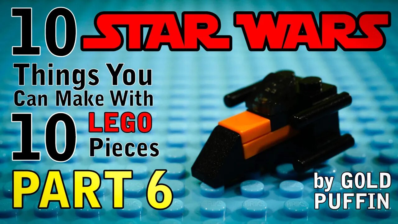 10 Star Wars Things You Can Make With 10 Lego Pieces (Part 6)