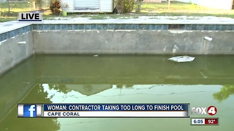 Woman says contractor's taking too long to finish pool