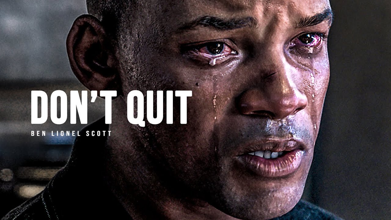 DON'T QUIT