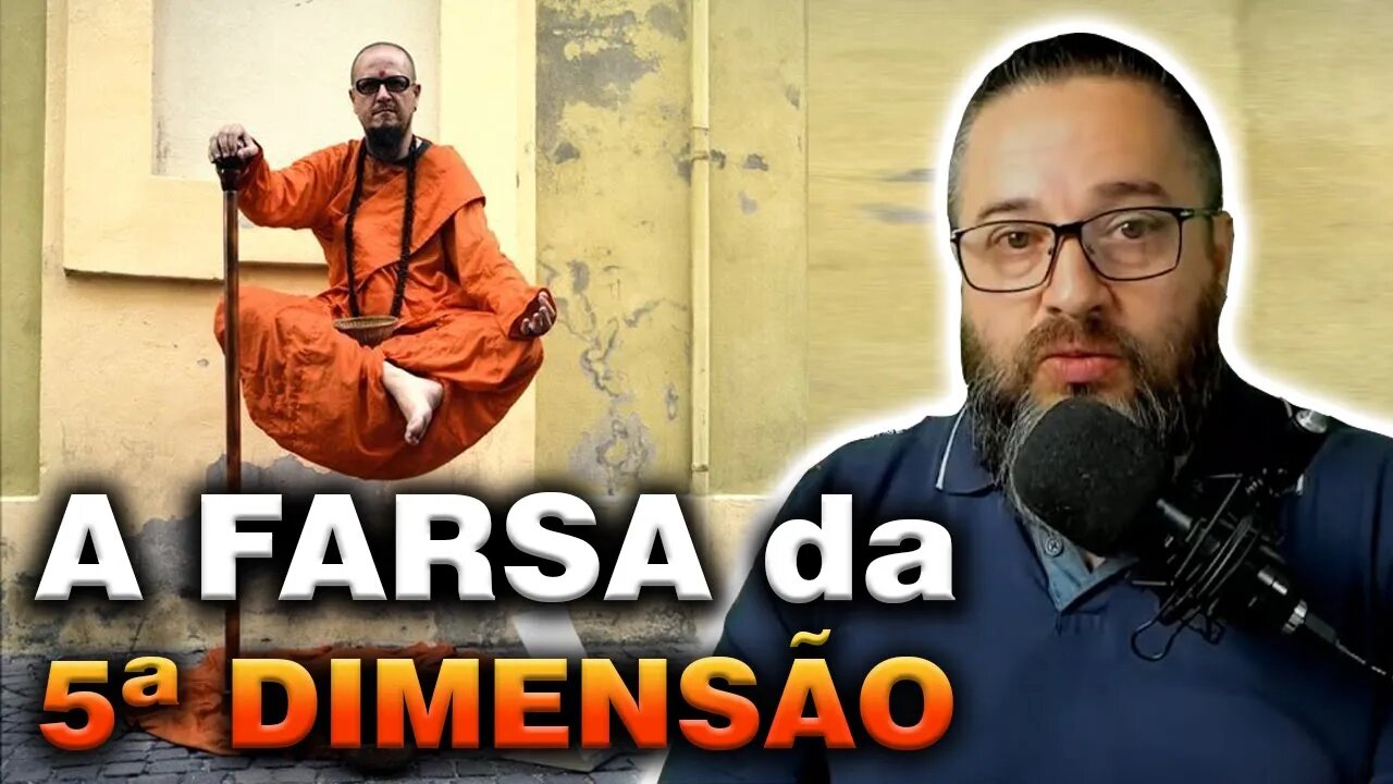 A farsa da 5 DIMENSÃO