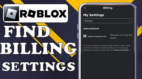 HOW TO FIND BILLING SETTINGS IN ROBLOX