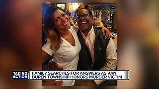 Family searches for answers as Van Buren Township honors murder victim