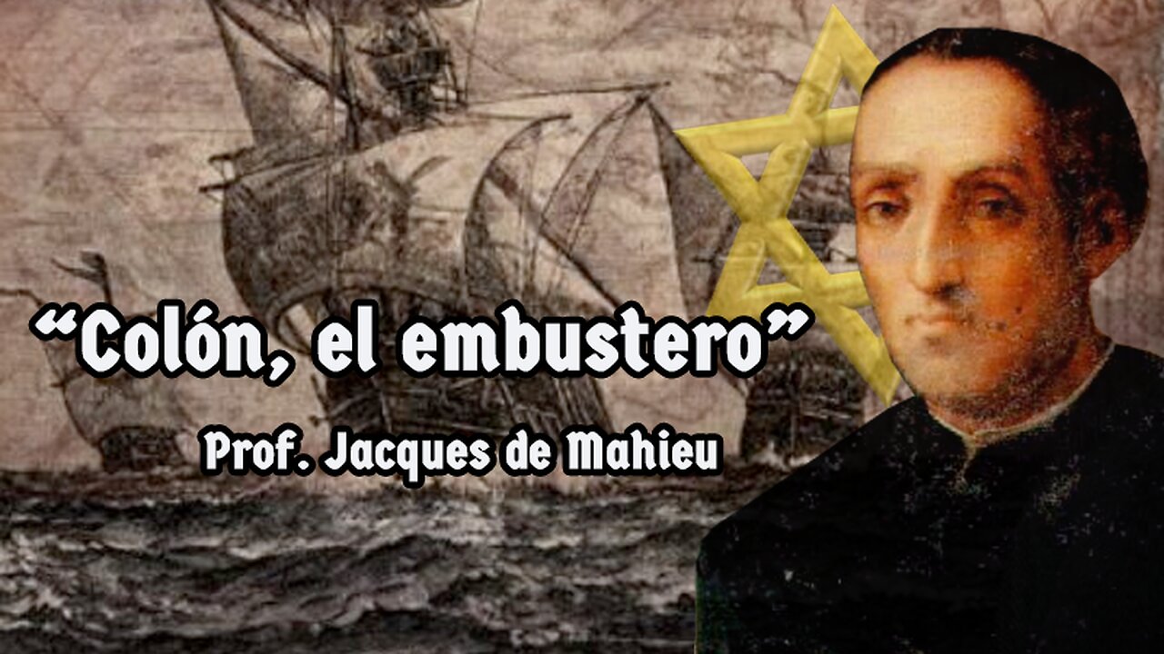 "Colón, el embustero", por Jacques de Mahieu