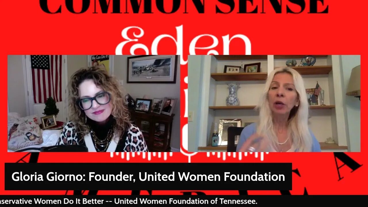 Common Sense America with Eden Hill & Gloria Giorno United Women Foundation of Tennessee