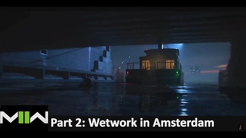 Wetwork in the Amsterdam Docks l Modern Warfare 2 (2022) Campaign l Part 2