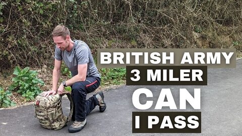 British Army 3 Miler | Can I Still Pass?