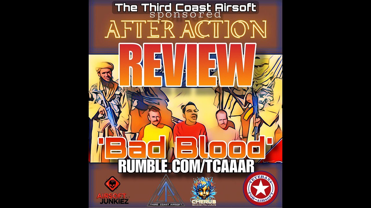 AFTER ACTION REVIEW - BAD BLOOD