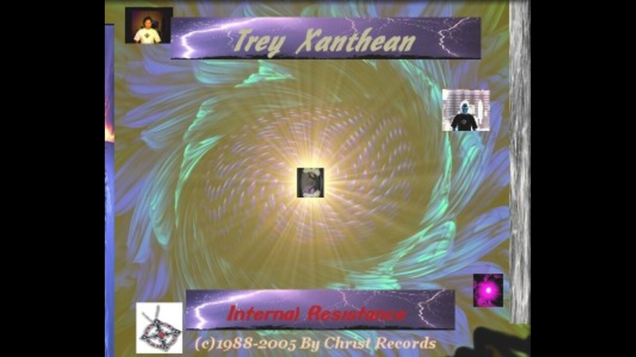 Trey Xanthean - Internal Resistance (Remastered for 2022)