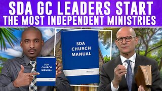 SDA GC Leaders Are To Be Blamed For Independent Ministries. Page 121 of CM Disqualifies SDA Leaders