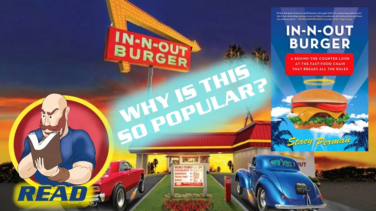 Why is In-N-Out Burger so popular? A great book explains the story. | #reading #booktube #innout