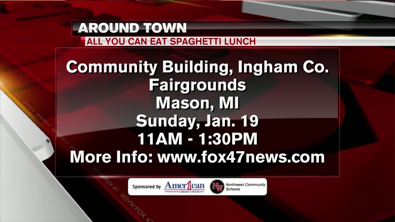 Around Town - All-You-Can-Eat Spaghetti Lunch - 1/15/20