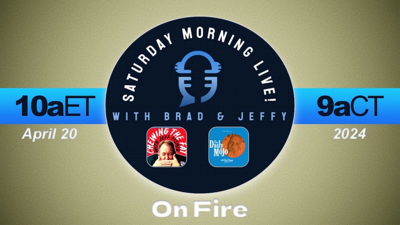 Saturday Morning Live! with Jeffy & Brad 042024